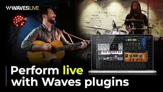 Perform Live with Waves Plugins: SuperRack Performer