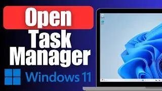 How to Open Task Manager on Windows 11 or 10 PC