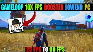 GAMELOOP 10X FPS BOOST SETTING | GET MORE FPS USING THIS TOOL !