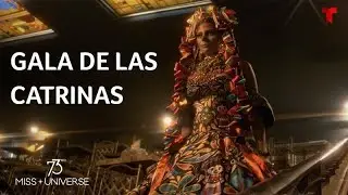 Gala de las Catrinas - Miss Universo 73, desfile de moda junto a las candidatas al certamen 2024