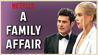 A FAMILY AFFAIR Kritik German Deutsch (2024) Netflix