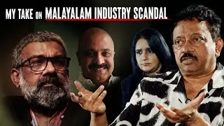 MY TAKE on Malayalam industry Scandal | RGV