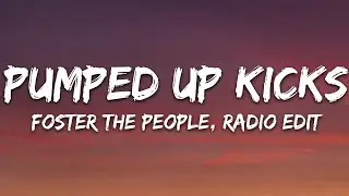 Foster The People - Pumped Up Kicks (Radio Edit) (Lyrics)