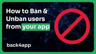 How to Ban & Unban users from your app