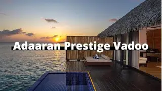 Adaaran Prestige Vadoo Maldives | Maldives Resort Review | Maldives Resort Tour