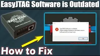 EasyJTAG Software is Outdated Please Update | How to Update Easy JTAG Box Firmware | How To Fix