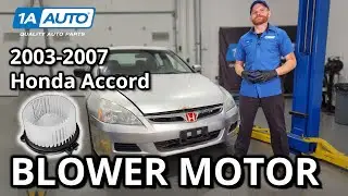 How to Replace Blower Motor 2003-2007 Honda Accord