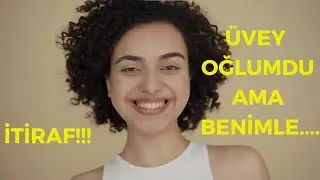 Üvey Annem Banyoda Beni... |İtiraf ve Gerçek Hayat Hikayeleri