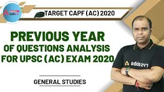 UPSC CAPF (AC) 2020 | General Studies | Previous Year Questions Analysis