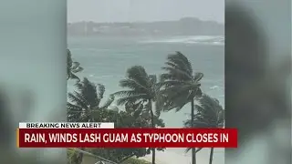 Rains, winds lash Guam as typhoon closes in