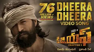 Dheera Dheera Full Video Song | KGF Telugu Movie | Yash | Prashanth Neel | Hombale | Ravi Basrur