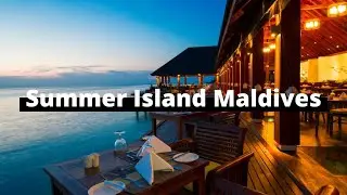 Summer Island Resort Maldives | Maldives Resort Tour | Maldives Resort review