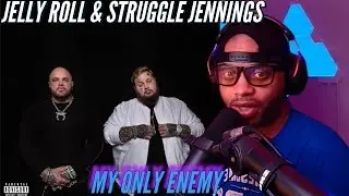 Jelly Roll & Struggle Jennings | My Only Enemy | We constantly battle ourselves | (Reaction)🔥🔥🔥