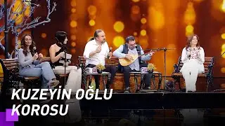 Kuzeyin Oğlu Korosundan Mavilim | Kuzeyin Oğlu Volkan Konak 2. Bölüm