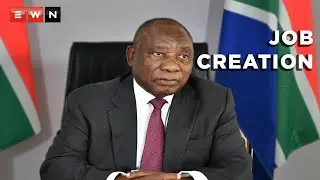 Ramaphosa: Job creation is the main focus of this administration