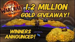 1.2 MILLION Gold GIVEAWAY (WINNERS ANNOUNCED!!) - The War Within