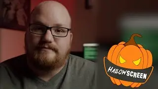 HallowScreen Episode 5: Me