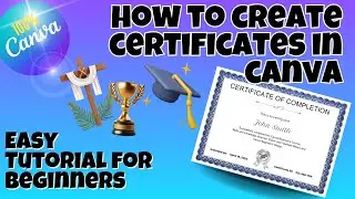 How to Create Certificates in Canva. Baptism Sports or General Interest Certificates