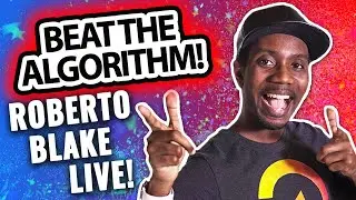 IN-DEPTH YouTube Training Beat the Algorithm with Roberto Blake