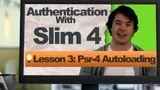 Authentication with Slim 4 (Lesson 3: Psr-4 Autoloading)