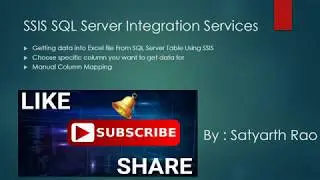 SSIS Selecting Specific Columns & Manual Column Mapping | SQL Server Integration Services