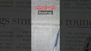 #newspaper#roundup #phrasalverbsfromnewspaper #phrasalverbs