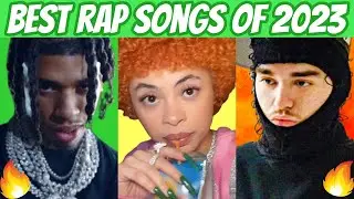 BEST RAP SONGS OF 2023 SO FAR! 🔥