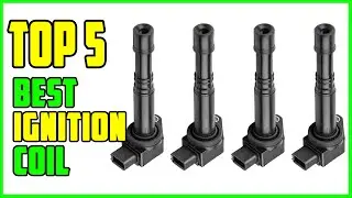 TOP 5 Best Ignition Coil 2023 | Ignition Coil for F150