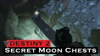 Destiny 2 Shadowkeep | Secret Moon Chests & Platforms