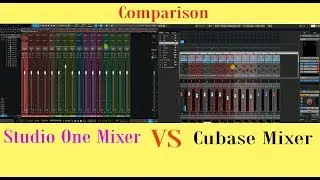 Cubase Pro Vs Studio One ǁ Daw Mixer Comparison ǁ