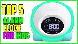 TOP 5 Best Alarm Clock for Kids 2023