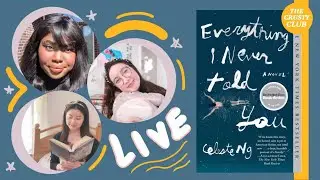 Everything I Never Told You by Celeste Ng 🏡 | 🖼 THE CRUSTY CLUB LIVESHOW