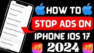 How to stop ads on iPhone iOS 17 2024 | Stop ads on iPhone | 2024 | Android | iOS 16 | iPad | iOS 14