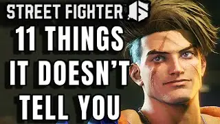 11 Things STREET FIGHTER 6 Doesnt Tell You