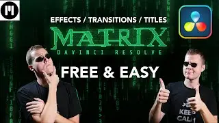 Easy Matrix Effects Titles & Transitions In Davinci Resolve | Free Plugin