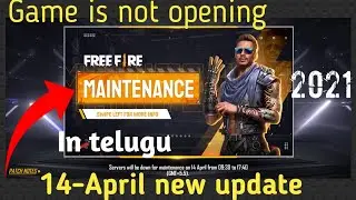 Free fire 14 April new update /Game update is not opening telugu