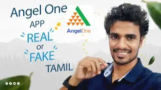 Angel One Trading App Real Or Fake in Tamil