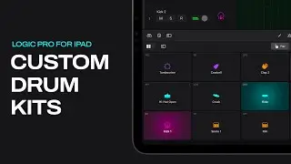 Logic Pro for iPad - Working With Custom Samples and Creating Drum Kits