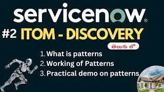 #2 Service Now Discovery patterns 