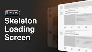 How To design Skeleton Loading Screen Figma