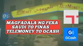 Magpadala Ng Pera Saudi To Pinas,Telemoney To Gcash 2024