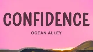 Ocean Alley - Confidence (Sped Up)