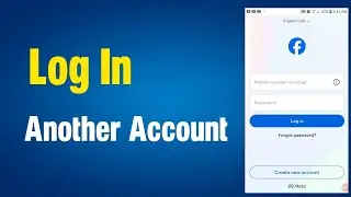 How to Login another account in facebook