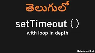 setTimeout function in javascript in telugu | Javascript setTimeout() function