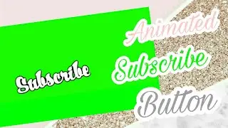 Cursive Animated subscribe button Green Screen