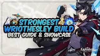 COMPLETE WRIOTHESLEY GUIDE! Best Wriothesley Build - Artifacts, Weapons & Showcase | Genshin Impact