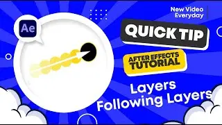 Adobe After Effects | Quick Tip | Layers Following Layers | Value At Time Expression