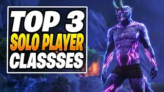 Top 3 Best SOLO PLAYER Classes In ESO! Elder Scrolls Online Solo Class