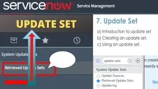 What is UPDATE SET in ServiceNow | Create ServiceNow Update Set | Merge Update Set in ServiceNow