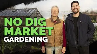 ​@CharlesDowding1nodigs LEGENDARY No-Dig Market Garden (FULL Tour)